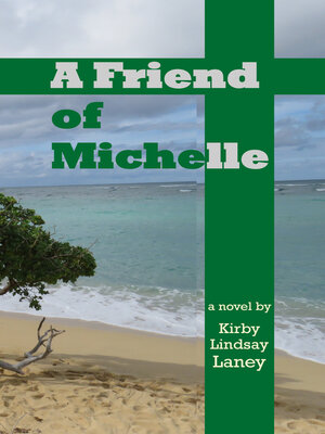 cover image of A Friend of Michelle